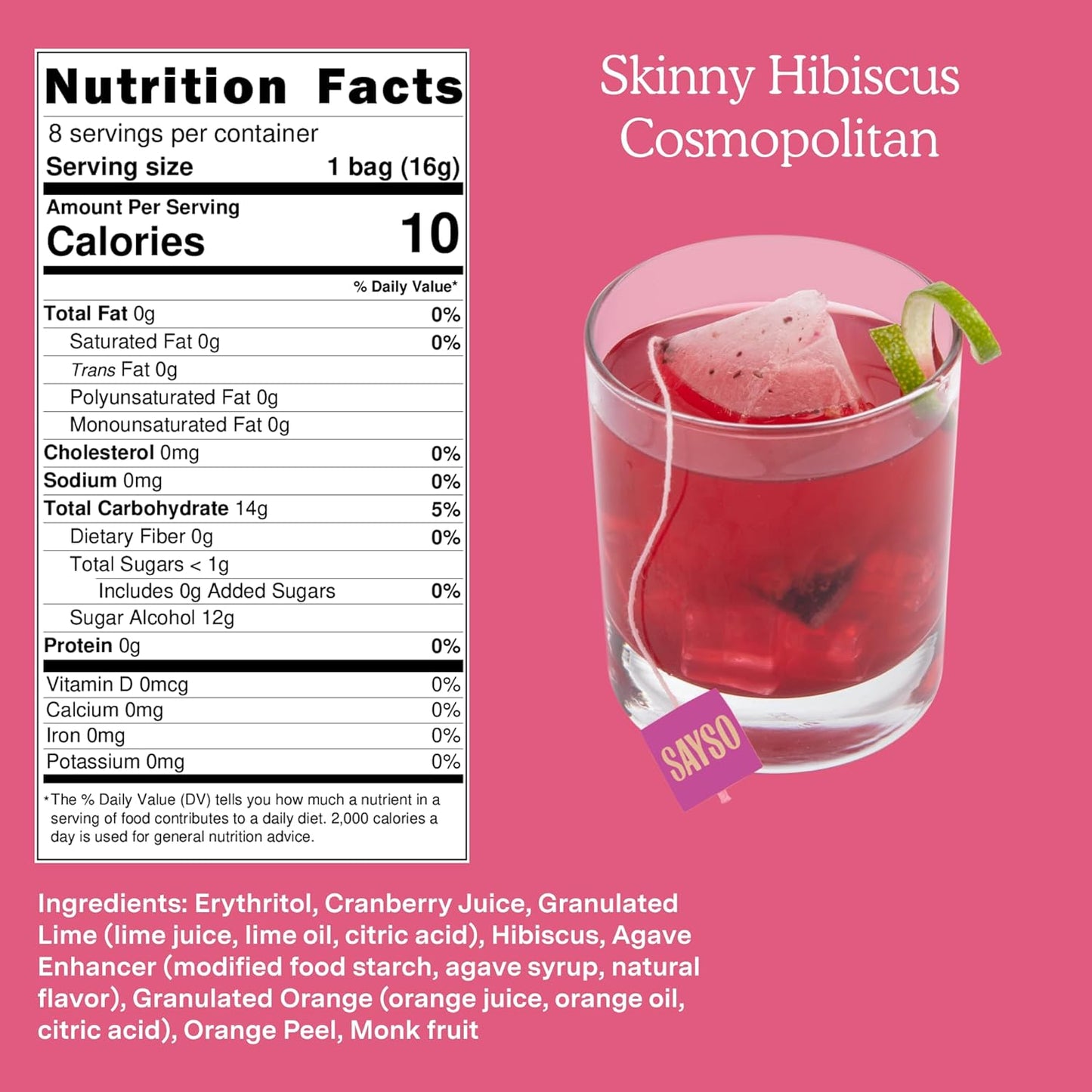 SAYSO: Skinny Hibiscus Cosmo Craft Cocktail Tea Bag | Enjoy an Instant Cosmopolitan or Mocktail in Under 1 Min, <1G Sugar, 10 Calories, Vegan, Kosher, Non-GMO, 8 Count